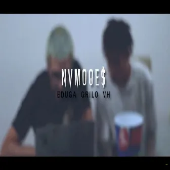 Nvmoqe$ by Grilo