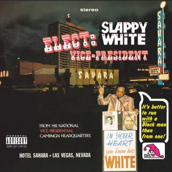 Vice President by Slappy White