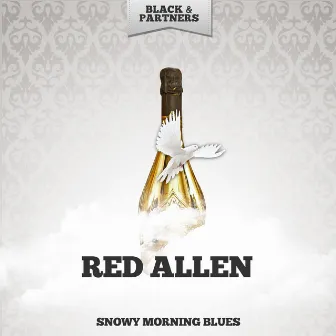 Snowy Morning Blues by Red Allen