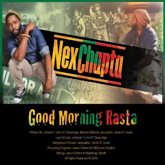 Good Morning Rasta by Nex Chapta