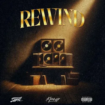 REWIND by Kroner Maldonado