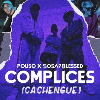 Cómplices (Cachengue) by Sosa7Blessed