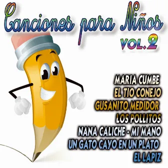 Canciones Para Niños Vol.2 by The Kidz Band