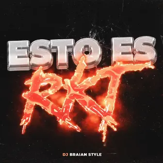 Esto Es RKT by DJ BRAIAN STYLE