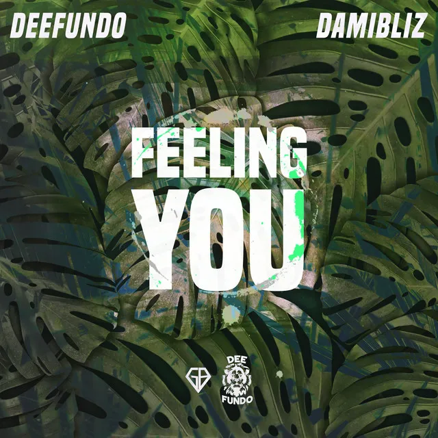 Feeling You