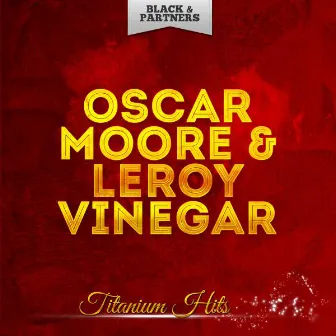 Titanium Hits by Oscar Moore