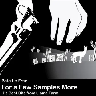 For a Few Samples More by Pete Le Freq