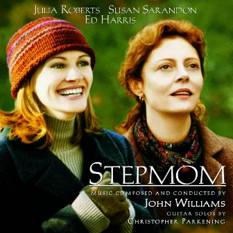 Stepmom - Music from the Motion Picture by Christopher Parkening