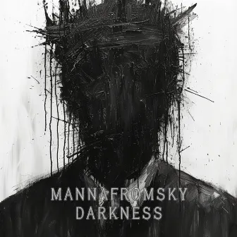 Darkness by Mannafromsky