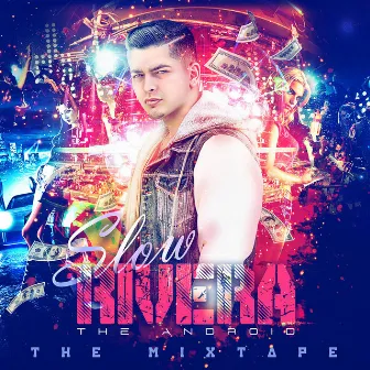 The Mixtape by Slow Rivera