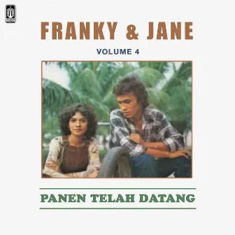 Vol 4: Panen Telah Datang by Franky & Jane