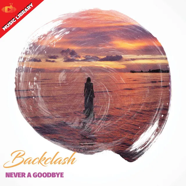 Never A Goodbye - Radio Edit