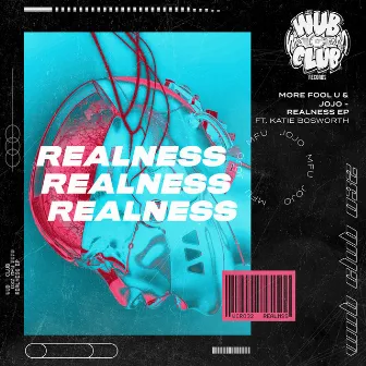 Realness EP by More Fool U