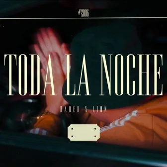 Toda la Noche by Bader