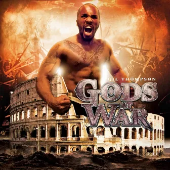 Gods at War by Gil Thompson