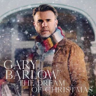 The Dream of Christmas by Gary Barlow