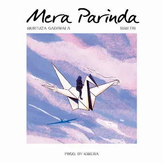 Mera Parinda by Simetri