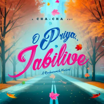 O Priya Jabilive by Raghuvamsh Chavali