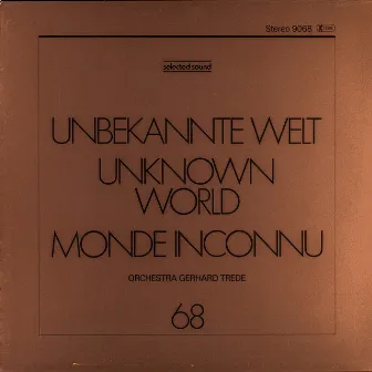 Unbekannte Welt = Unknown World by Gerhard Trede