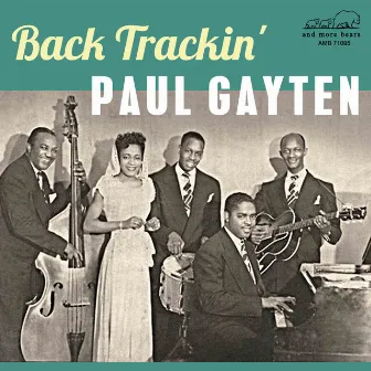 Back Trackin' by Paul Gayten