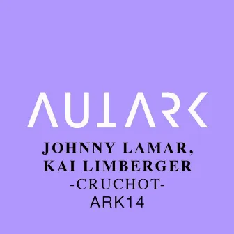 Cruchot by Johnny Lamar