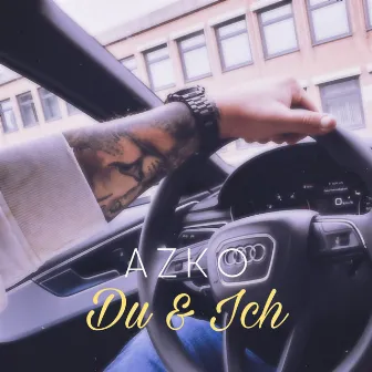 Du & Ich by Azko