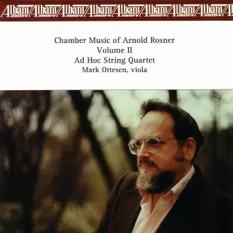 Chamber Music, Vol. 2 by Arnold Rosner