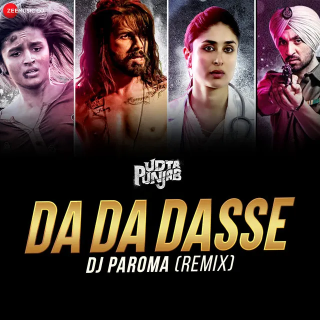 Da Da Dasse (DJ Paroma Remix)