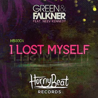 I Lost Myself by Green & Falkner