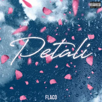 Petali by Flaco