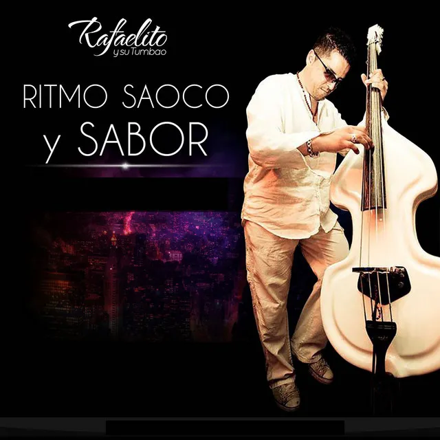 Ritmo Saoco y Sabor - Single Version 2022