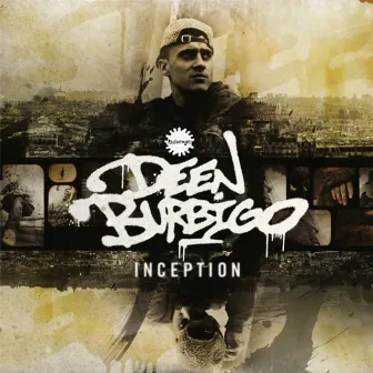 Inception by Deen Burbigo