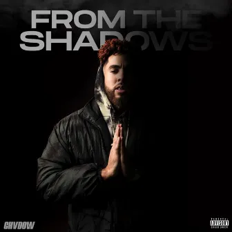 From the Shadows by Chvdow