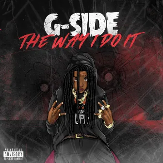 G-Side: The Way I Do It by Ken Vybz