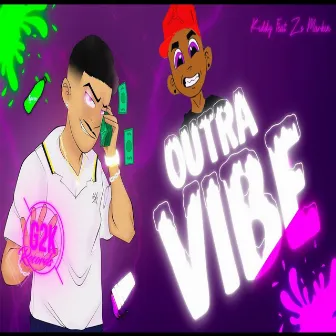 Outra Vibe by KIDDY