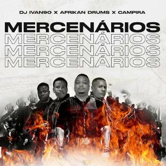 Mercenários by CAMPIRA