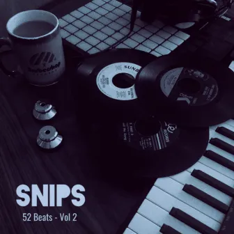 52 Beats, Vol. 2 by Snips