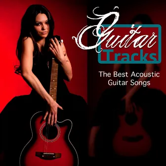 The Best Acoustic Guitar Songs by Unknown Artist