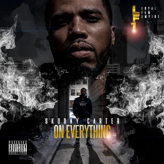 On Everything by Skoony Carter