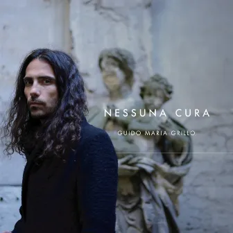 Nessuna cura by Guido Maria Grillo