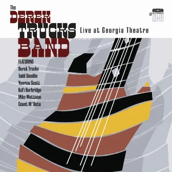 Live at Georgia Theatre by The Derek Trucks Band