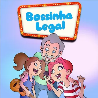 Bossinha Legal by Georgeana Bonow