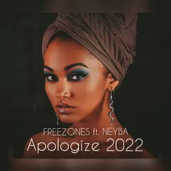 Apologize 2022 by Neyba