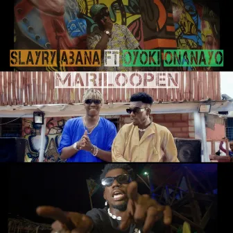 Mariloopen by Slayry Abana