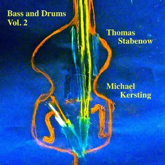 Bass and Drums, Vol. 2 by Michael Kersting