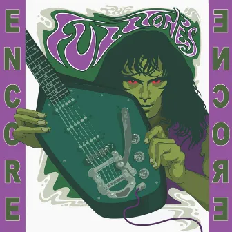 Encore by The Fuzztones