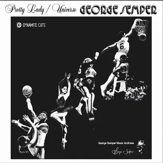 Pretty Lady / Universe by George Semper