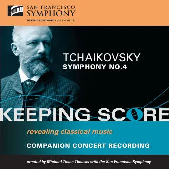 Tchaikovsky: Symphony No. 4 by San Francisco Symphony