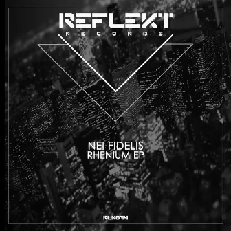 Rhenium EP by Nei Fidelis