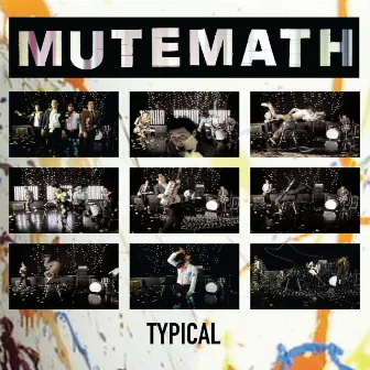 Typical by Mutemath